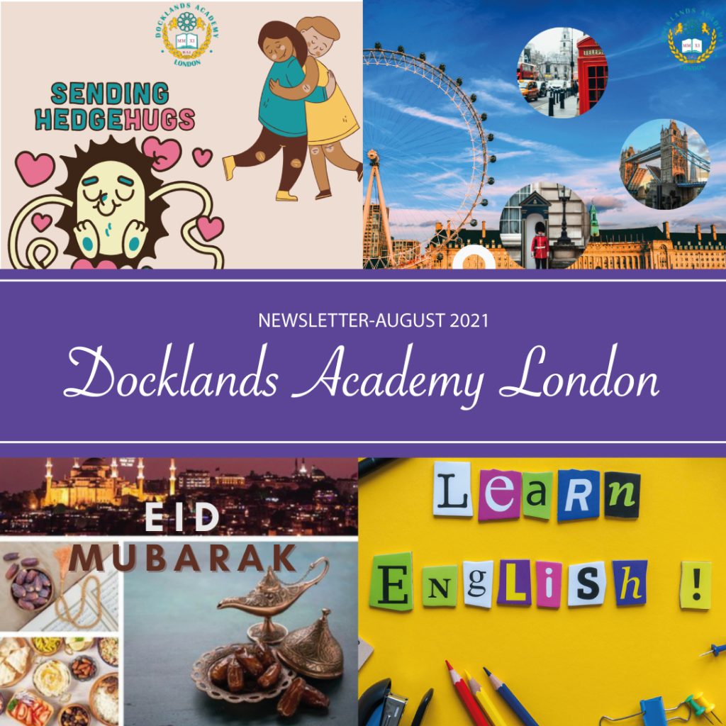 Docklands Academy August 2021 Newsletter